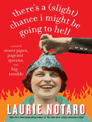 There's a (Slight) Chance I Might Be Going to Hell - ebook